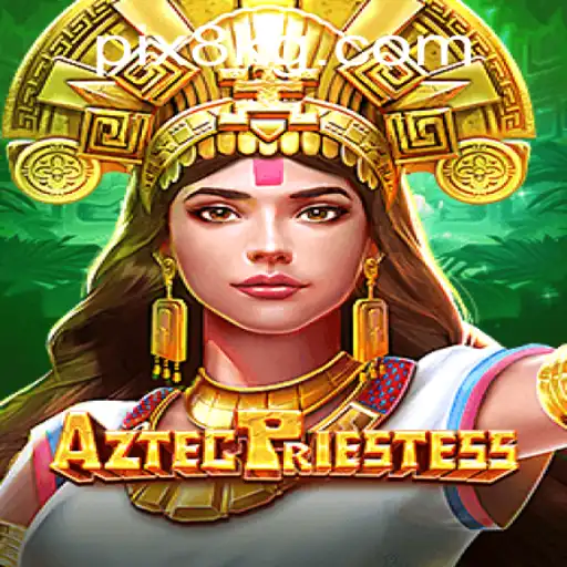 Exploração do Mundo de AztecPriestess: Descubra o Jogo Inovador da 8KG.com